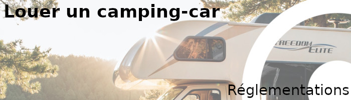 réglementations louer camping-car
