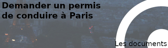 documents permis conduire paris