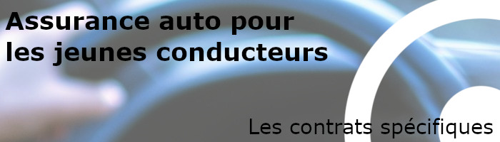 contrats spécifiques pour les jeunes conducteurs